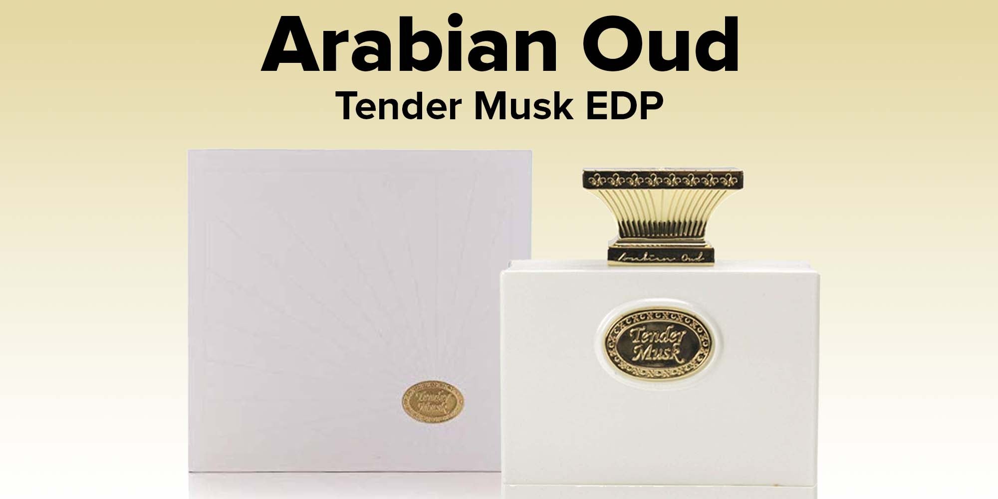 サウジ製 香水 Arabian Oud Tender Musk 100ml Tender Musk EDP- 100 ML (3.4 oz) by Arabian Oud | Intense Oud