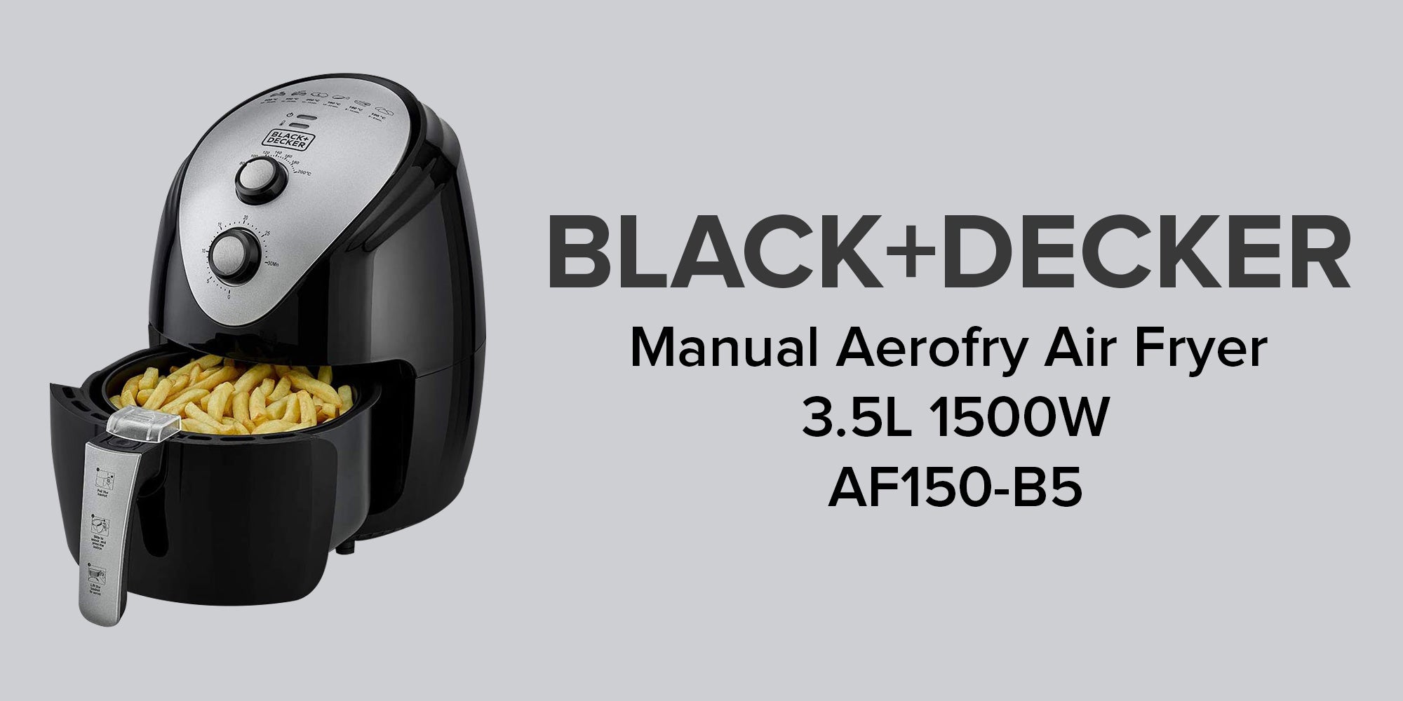 BLACK+DECKER AIR FRYER BLACK+DECKER AIR FRYER 3.5L AF150