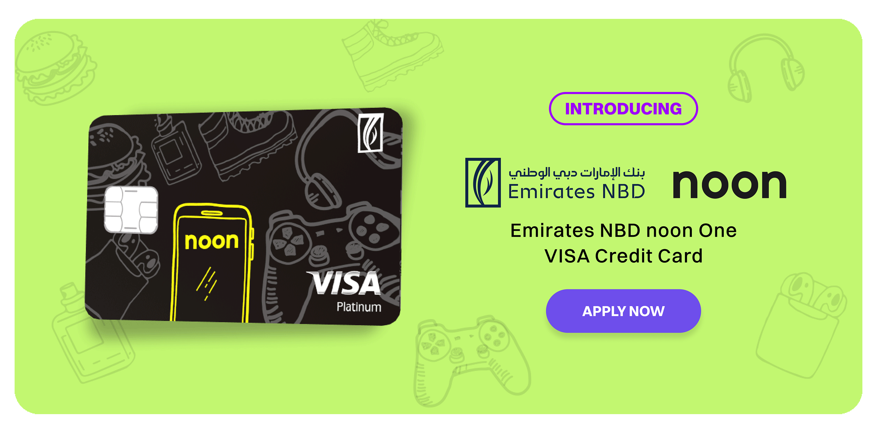 https://apply.emiratesnbd.com/en/credit-card/noon/?utm_source=partnership&utm_medium=noon&utm_campaign=enbd_noon_endb_cc&utm_term=
