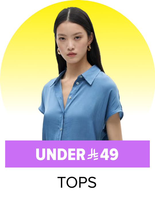 /fashion/women-31229/tops-under-99-FA_03/?sort[by]=popularity&sort[dir]=desc&limit=50&page=1&isCarouselView=false