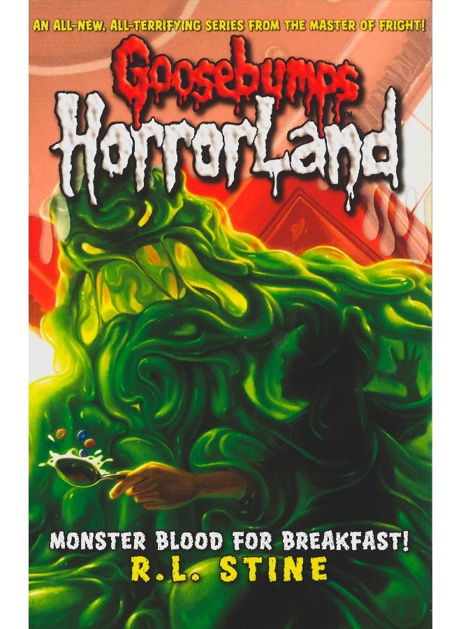 Monster Blood For Breakfast! (Goosebumps HorrorLand #3) - Paperback English by R L Stine - 1/6/2008 - Image 1