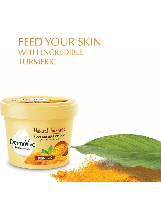DermoViva Natural Fairness Body Dessert Cream Enriched With Turmeric 140ml  - Image 2