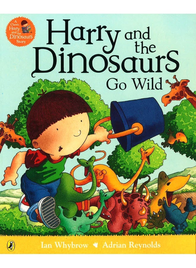 Harry and The Dinosaurs Go Wild - Paperback English by Ian Whybrow - 10/1/2008 - Image 1