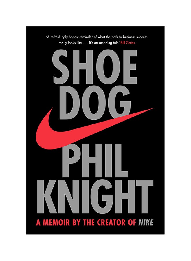 شو دوغ: مذكّرات بقلم مؤسس العلامة التجارية نايكي غلاف ورقي الإنجليزية - 5/1/2018