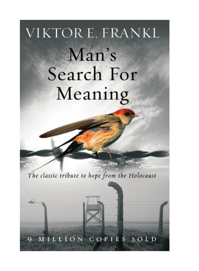 Man's Search For Meaning: The Classic Tribute To Hope From The Holocaust Paperback English by Viktor E Frankl - 07 Feb 2008 
