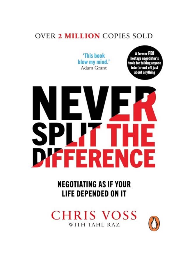 Never Split The Difference Paperback English by Voss, Chris|Raz, Tahl - 23 Mar 2017 - Image 1
