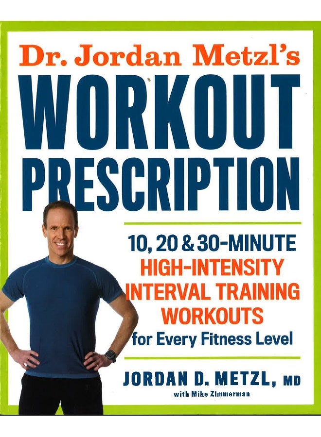Dr. Jordan Metzl's Workout Prescription Paperback English by Jordan Metzl - 13 Dec 2016 - Image 1