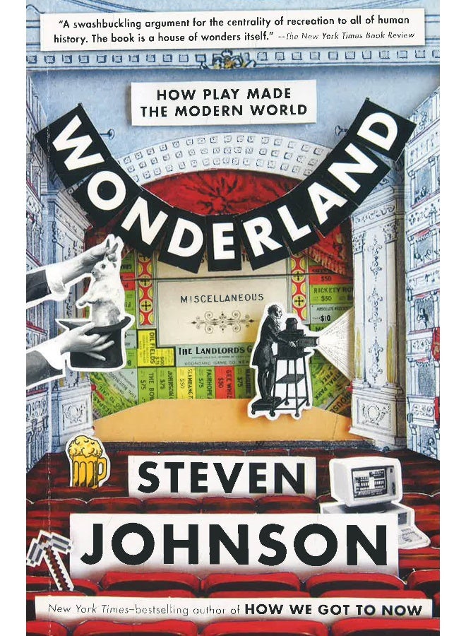 Wonderland: How Play Made The Modern World Paperback English by Steven Johnson - 14 November 2017 - Image 1