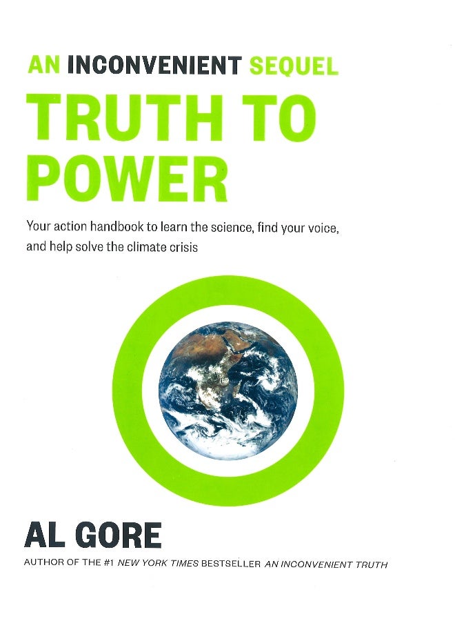 An Inconvenient Sequel: Truth To Power Paperback English by Al Gore - 1 May 2018 - Image 1