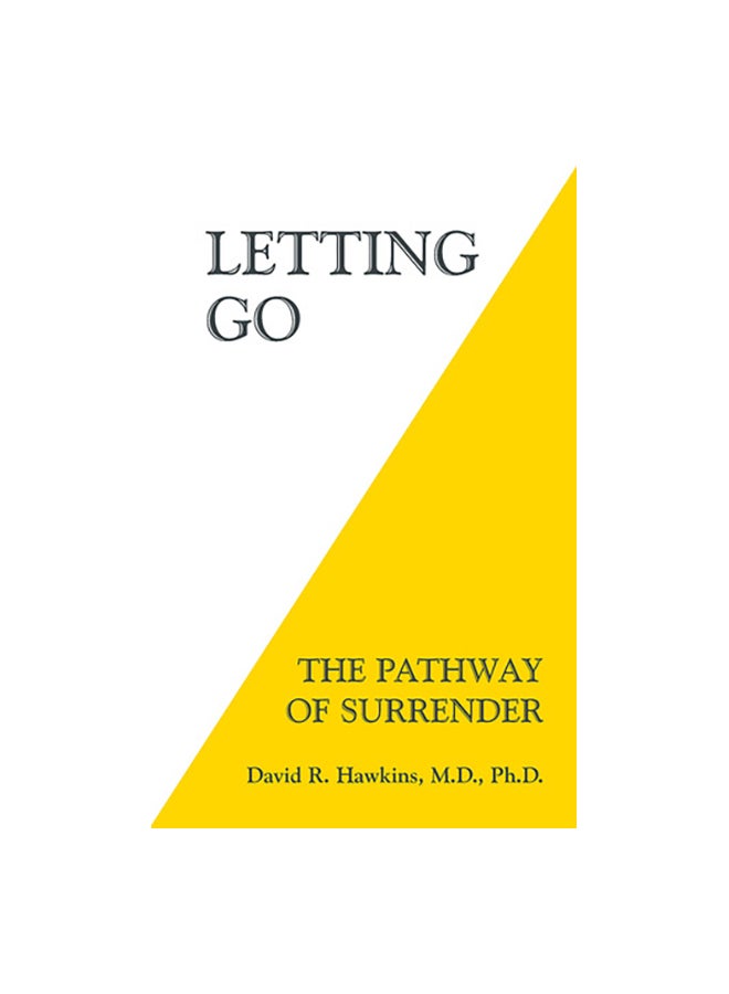 Letting Go: The Pathway Of Surrender Paperback English by David R. Hawkins