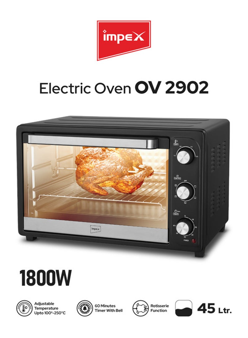 Impex 45-Liter Electric Oven , Adjustable Temperature (100-250°C), 60-Minute Timer, 6 Heating Stages, High-Efficiency SS Heating Coil x 4, Rotisserie Function, Indicator Light, Long Life Heating Elemen 45 L 1800 W OV 2902 Black/Silver - Image 1