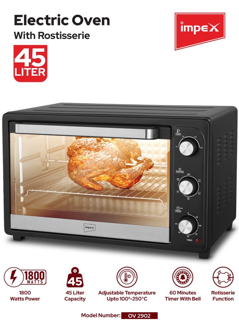 Impex 45-Liter Electric Oven , Adjustable Temperature (100-250°C), 60-Minute Timer, 6 Heating Stages, High-Efficiency SS Heating Coil x 4, Rotisserie Function, Indicator Light, Long Life Heating Elemen 45 L 1800 W OV 2902 Black/Silver - Image 1