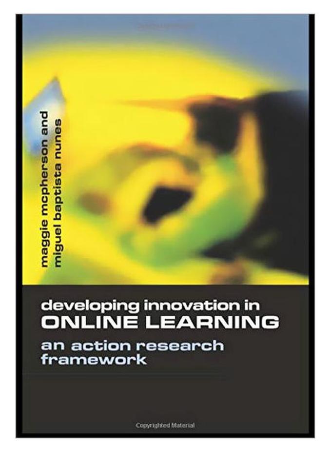 Developing Innovation In Online Learning: An Action Research Framework Paperback English by Maggie McPherson - 38172.0