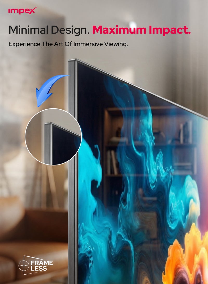 Impex 43-Inch Full HD Smart LED TV - Android, Quad Core, Frameless, A+ Panel, Wi-Fi, 2 HDMI, 2 USB, RJ45, 1920x1080 Resolution, 178° View, Slim Design, 2 Year Warranty - Gloria 43 Smart Black - Image 4