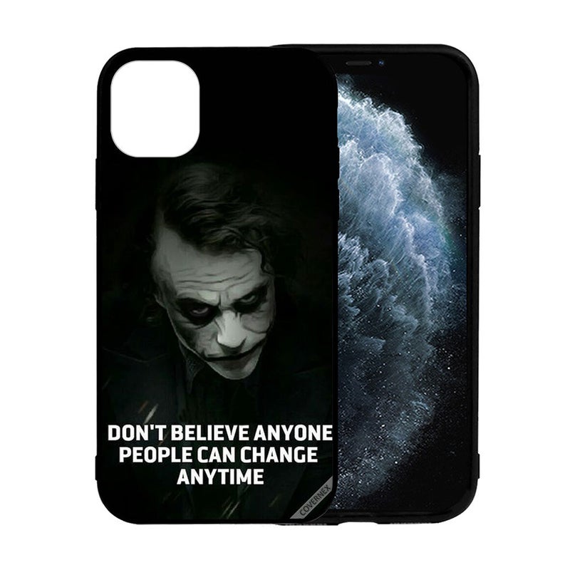 Covernex Apple iPhone 12 Protective Case Cover Printed Featuring Don't Believe Anyone People Can Change Anytime DESIGN_2029 - Image 2