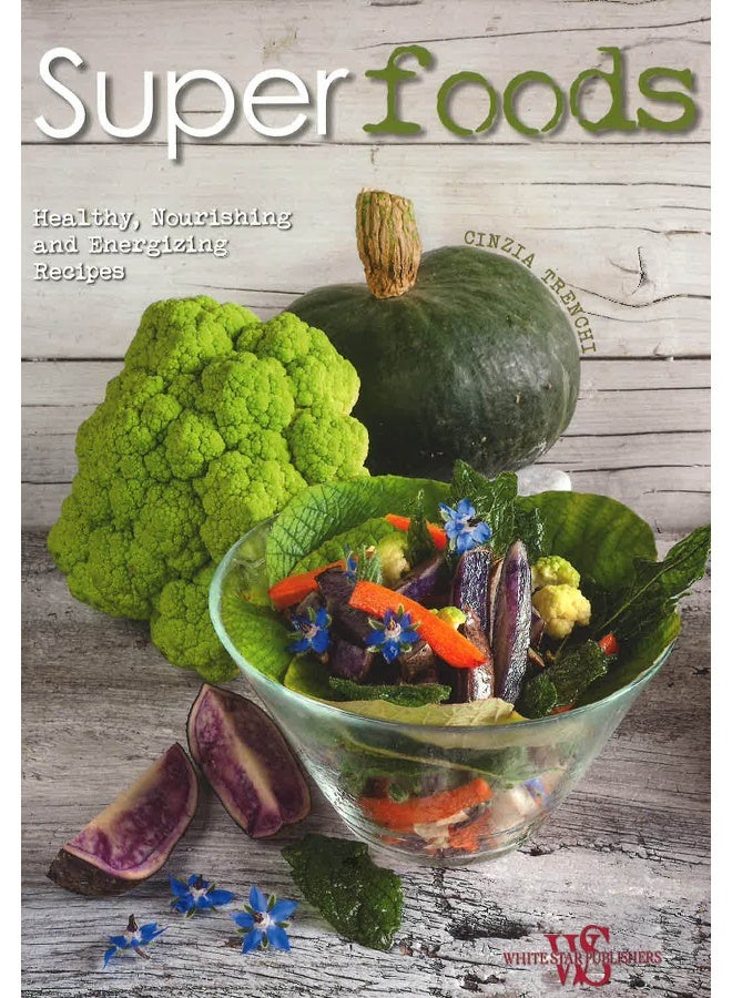 Superfoods : Healthy, Nou Hardcover English by Cinzia Trenchi - Image 1