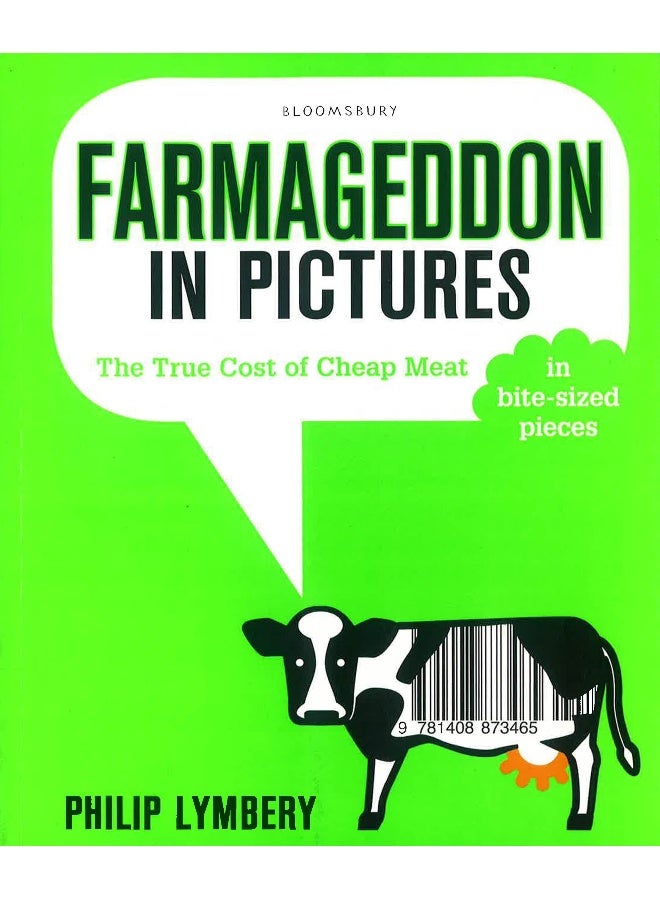 Farmageddon In Pictures: The True Cost Of Cheap Meat In Bite-Sized Pieces Paperback English by Philip Lymbery - Image 1