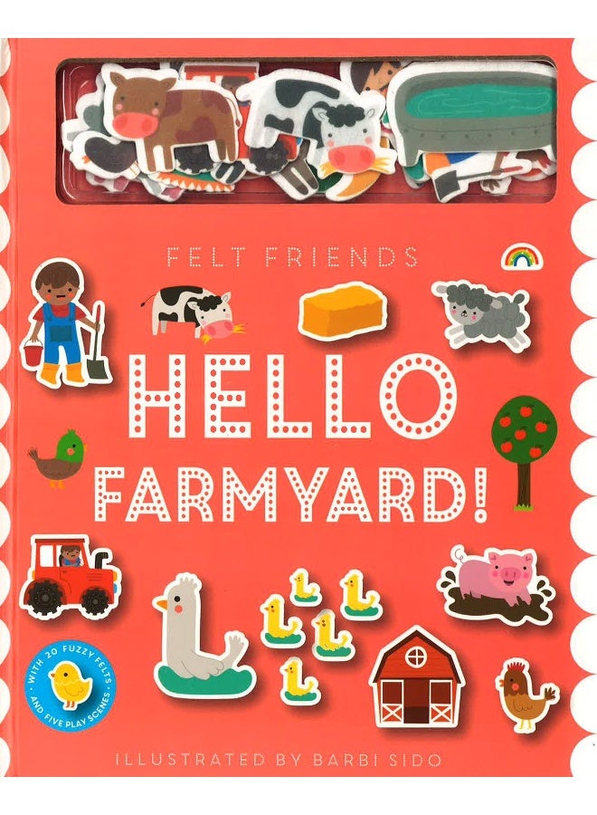 Felt Friends: Hello Farmyard Hardcover English by Barbi Sido