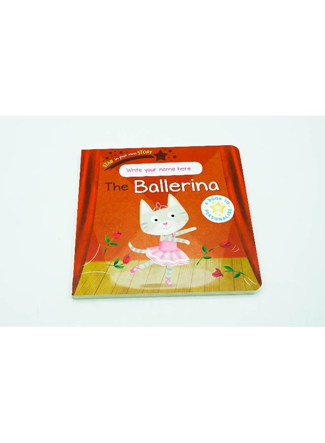 Star In Your Own Story: The Ballerina Board Book English by Danielle McLean - Image 1