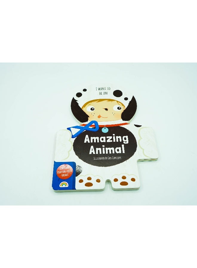 I Want To Be An Amazing Animal! Board Book English by Really Decent Books Ltd - 01 Jan 1900 - Image 1