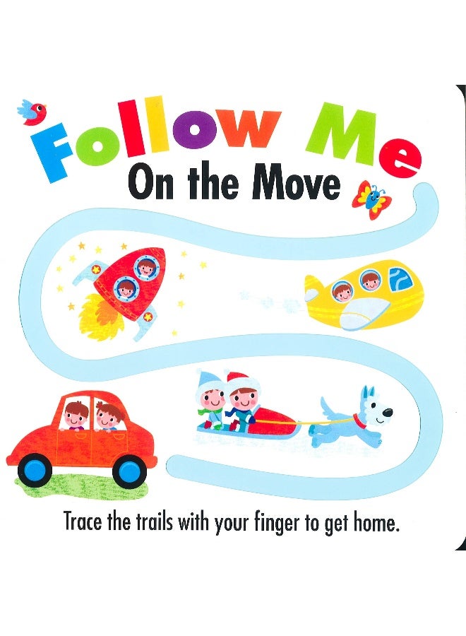 Follow Me: On The Move Board Book English - 1 Feb 2019 - Image 1