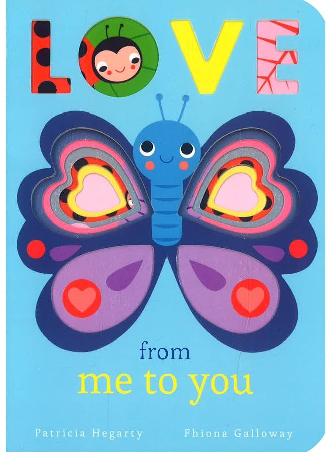 Love From Me To You Board Book English by Patricia Hegarty - 01 Feb 2019 - Image 1
