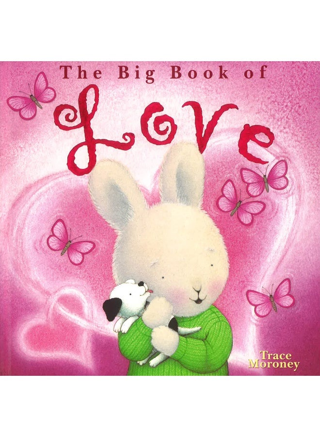 The Big Book Of Love Hardcover English by Trace Moroney - 01 Feb 2006 - Image 1