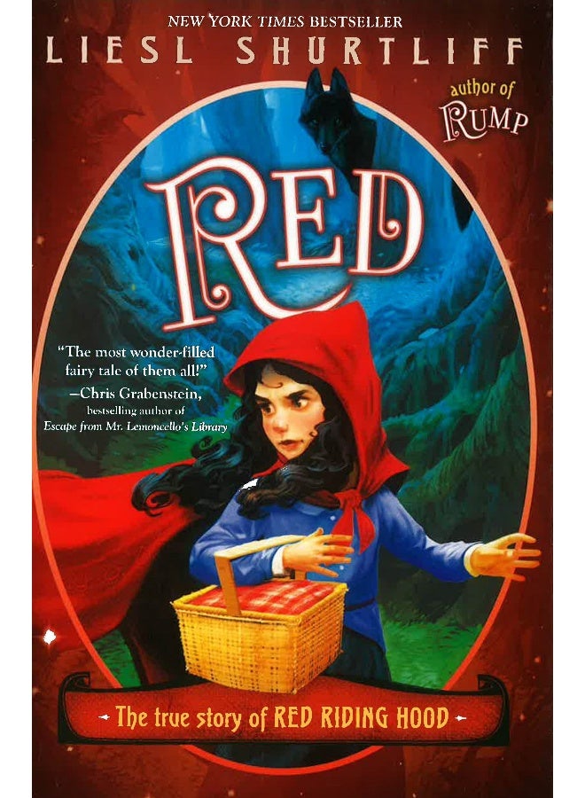 Red: The True Story Of Red Riding Hood Hardcover English by Liesl Shurtliff - 12 Apr 2016 - Image 1
