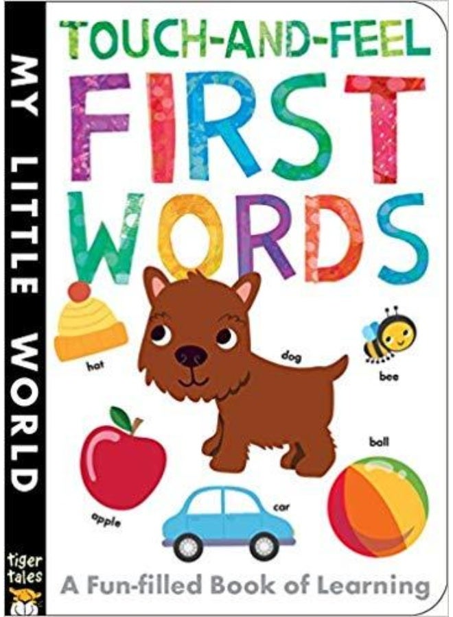 My Little World: Touch-And-Feel: First Words Paperback English