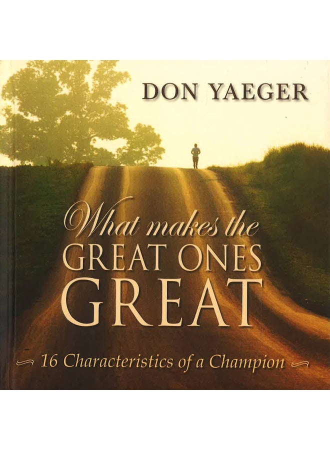 What Makes The Great Ones Great? Hardcover English by Don Yaeger - Image 1