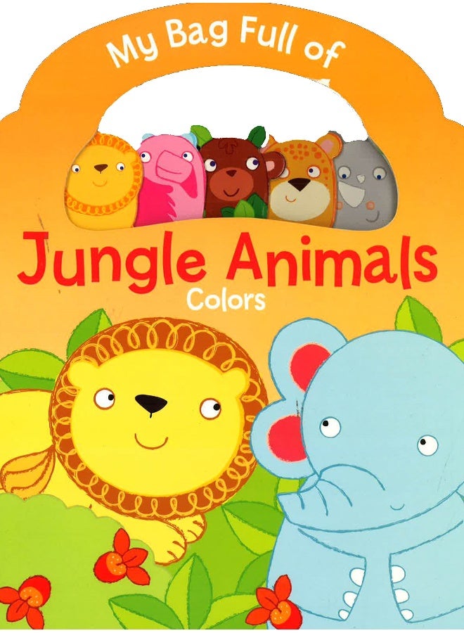 My Bag Full Of Jungle Animals Board Book English by Terry A Alton - 15th January 2016 - Image 1