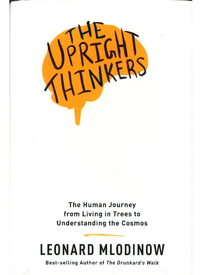 The Upright Thinkers Hardcover English by Leonard Mlodinow - Image 1