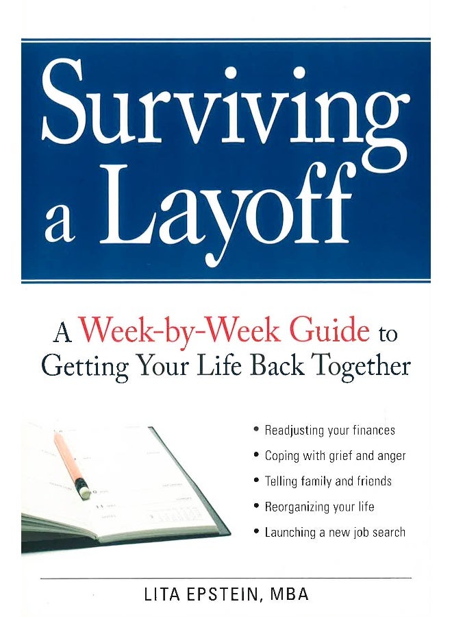 Surviving A Layoff: A Week-By-Week Guide Paperback English by Lita Esptein - Image 1