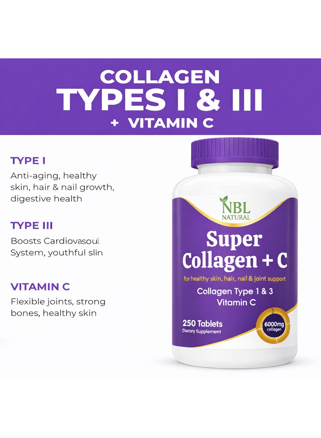 Nbl Natural Super Collagen With Vitamin C 6000Mg Tablets 250'S