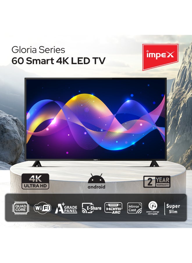 Impex 60 Inch 4K UHD Smart LED TV - Android, Quad Core, Frameless, A+ Panel, Wi-Fi, 3 HDMI, 2 USB, RJ45, DVB-T2, 3840x2160 Resolution, 176° View, Slim Design, 2 Year Warranty - Gloria 60 UHD Smart - Black GLORIA 60 UHD SMART Black - Image 2