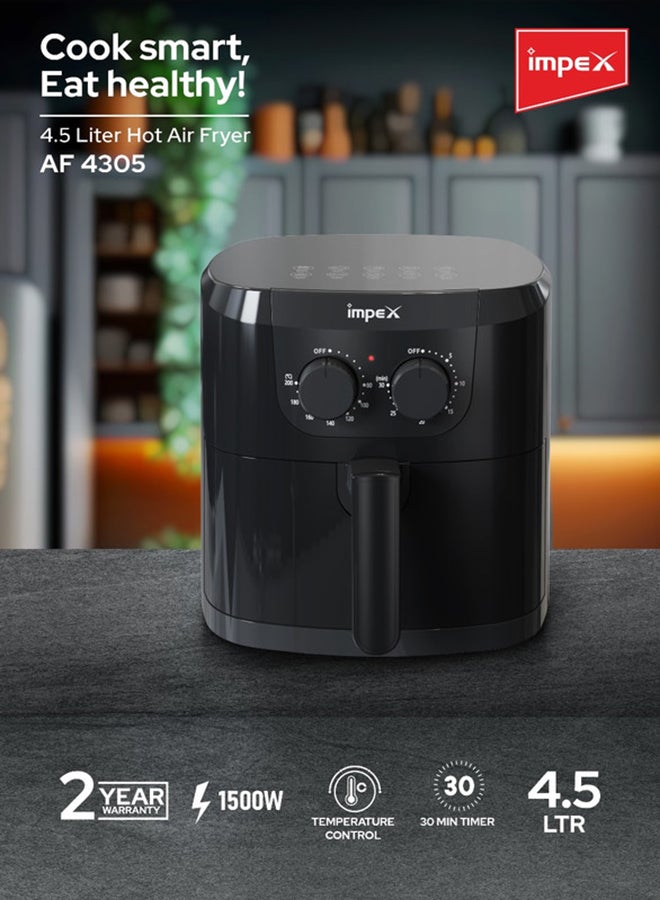 Impex - Air Fryer 4.5L | 1500W Power | Temperature Control 80°C - 200°C | 30-Min Timer | Non Stick Safe Rack | Overheat Protection | Cool Touch Handle | Non-Slip Feet | Healthy Frying & Cooking 4.5 L 1500 W AF 4305 Black - Image 1