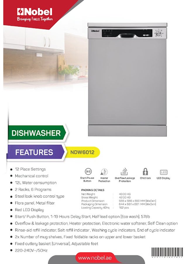 Nobel - 12 Place Settings Dishwasher, Mechanical control, 12L Water consumption, 2 Racks, 6 Programs, LED Display,1-19 Hours Delay Start, 57db, Overflow & leakage protection, Heater protection, Self Clean option, 59.8 x 59.8 x 85 cm 42 kg NDW6012 Silver - Image 1