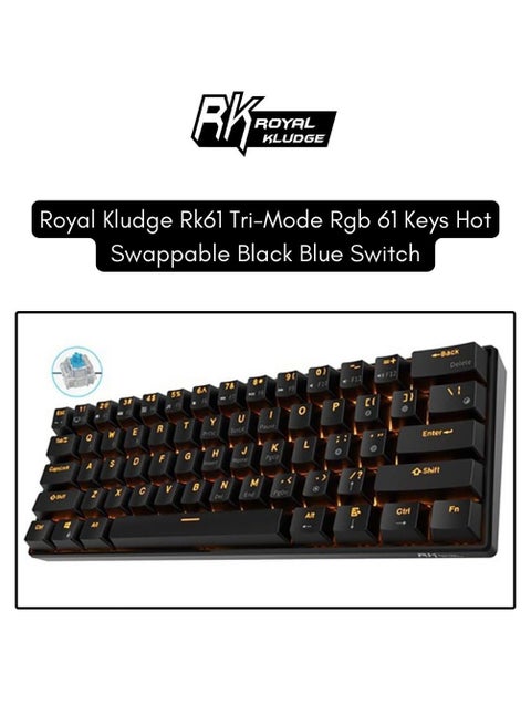 Royal Kludge Rk61 Tri-Mode RGB 61 Keys Hot Swappable Black Mechanical Keyboard - Blue Switch