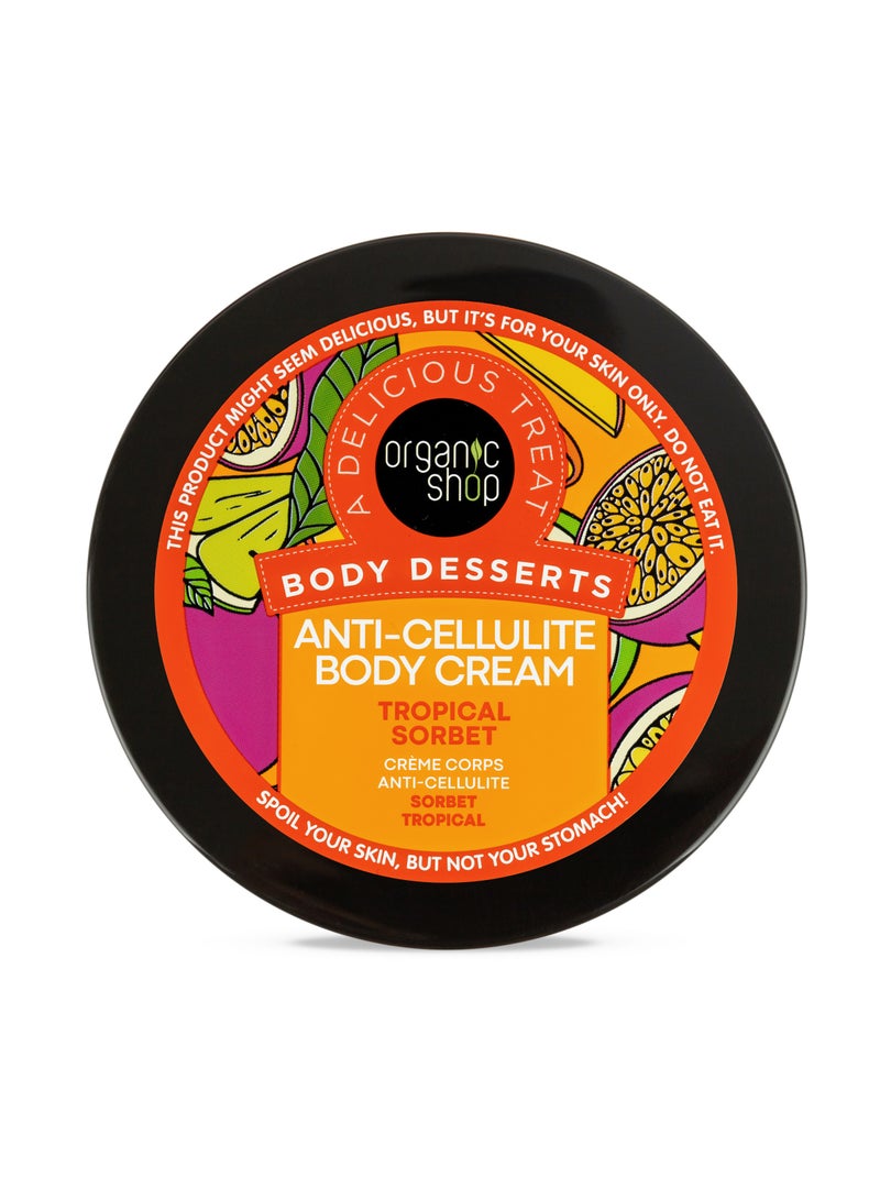 Organic Shop Body Desserts Anti-Cellulite Body Cream Tropical Sorbet 450ml - Image 2