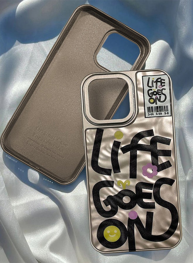 MARGOUN iPhone 15 Pro Max Case Cover Letter Phone Case Creative Soft Back New Design Shell Durable And Fashionable Case/Life Goes On Beige - Image 1