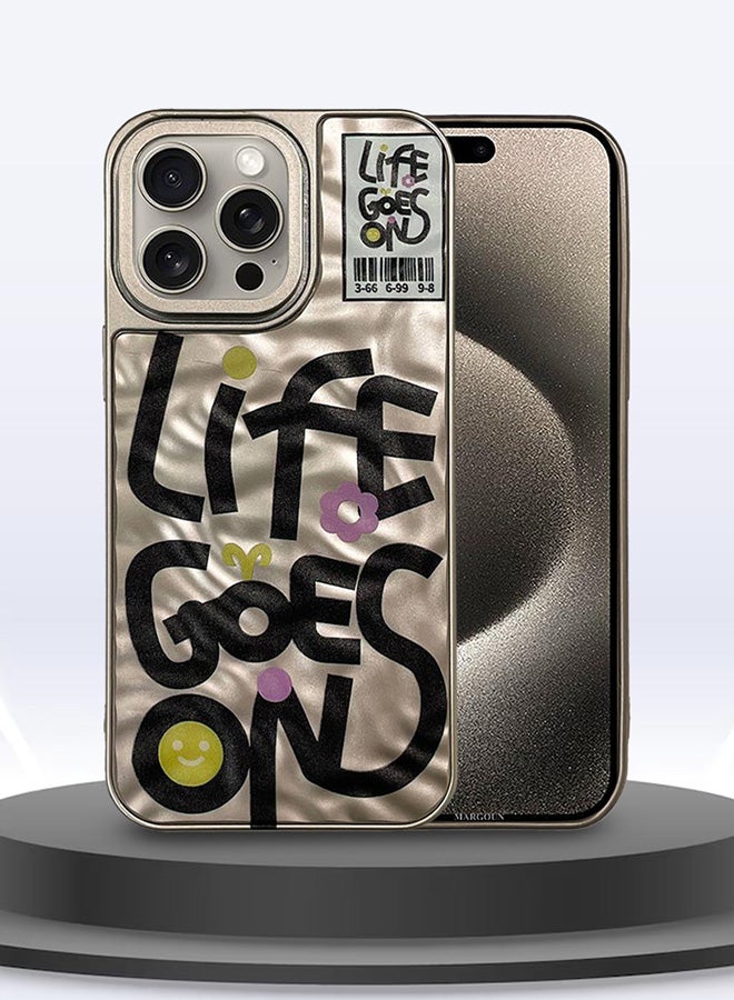 MARGOUN iPhone 15 Pro Max Case Cover Letter Phone Case Creative Soft Back New Design Shell Durable And Fashionable Case/Life Goes On Beige - Image 4