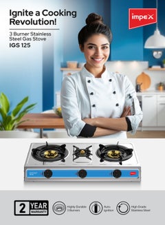 Impex 3 Burner Stainless Steel Gas Stove with High Durable Burners, Blue Flame With High Efficiency, L-Shaped Gas Inlet Pipe, Auto Ignition Knobs For Easy Operation and High Impact Stainless Steel Body IGS 125 Silver  - Image 2