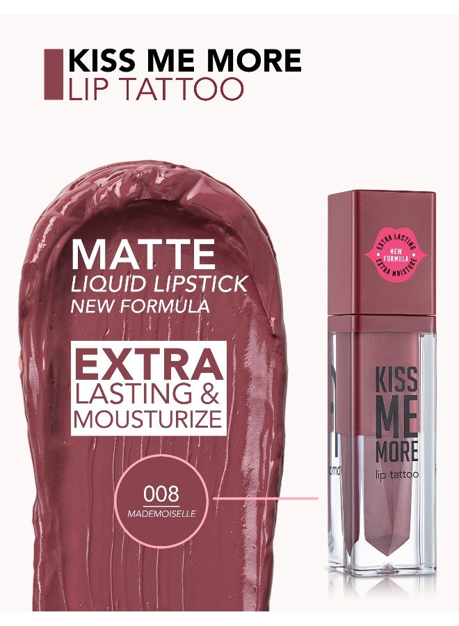 flormar Kiss Me More Lip Tattoo – 008 Mademoiselle – Matte Finish Liquid Lipstick, High Pigment Color, Long-Wear Comfort, Smooth Even-Looking Application - Image 4