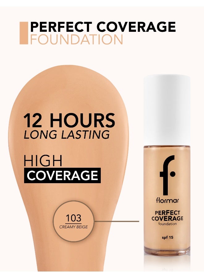 flormar Perfect Coverage Foundation – 103 Creamy Beige – Soft Rich Texture, Smooth-Looking Skin, Up to 12H Fresh Wear, SPF 15 - Image 5