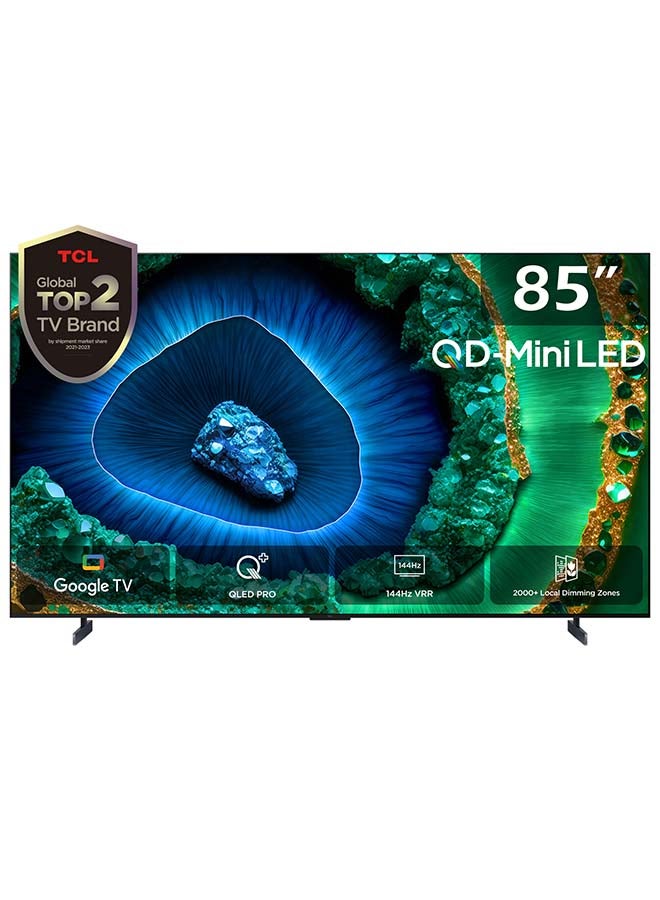 تي سي إل تلفزيون جوجل الذكي 85 بوصة 4K QD-Mini LED، HDR 3500nits، ONKYO 2.2.2ch، 144 هرتز VRR+240 هرتز DLG، Imax المحسن، تصميم نحيف للغاية (موديل 2024) - Image 1