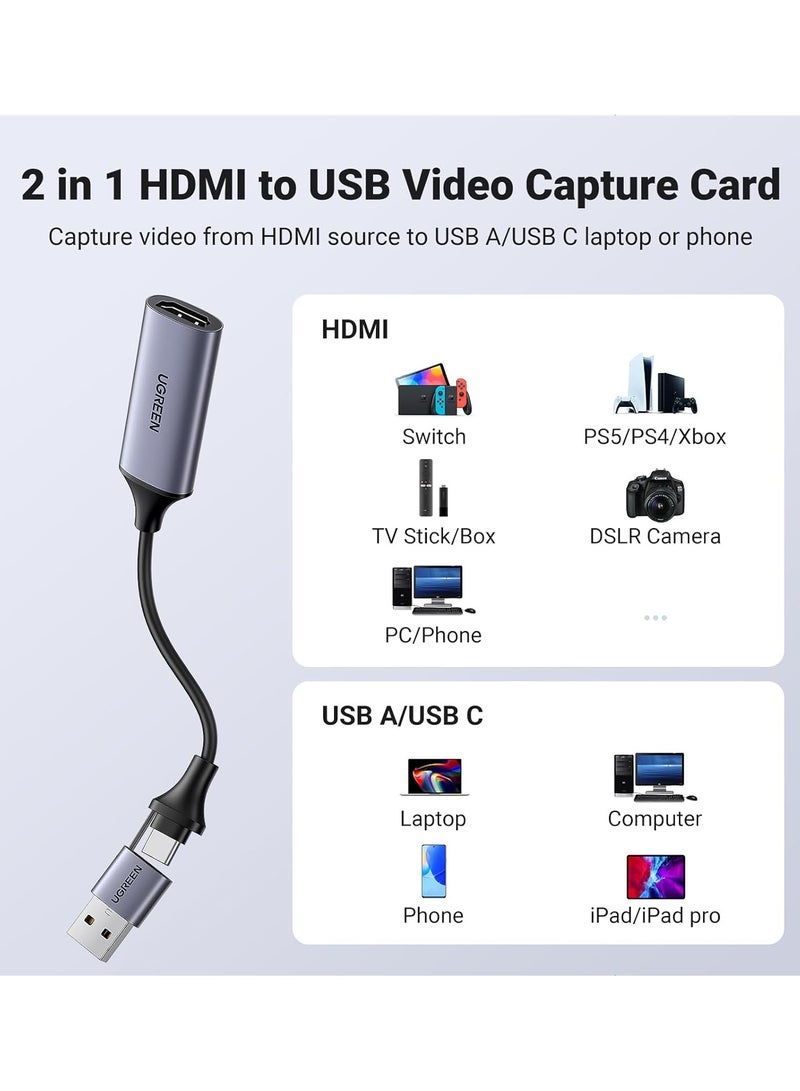 UGREEN Video Capture Card 4K HDMI to USB-A/USB-C HDMI Capture Card Full HD 1080P USB 2.0 Capture Video and Audio Recording for Gaming, Streaming, Teaching, Video Conference SILVER