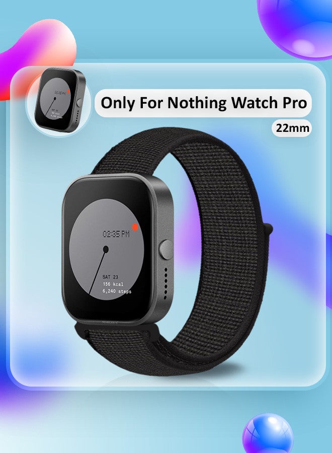 (Nothing Watch Pro 22mm) Nylon Strap,Quick Release Bands for Women Men Sport Wristband Strap Black