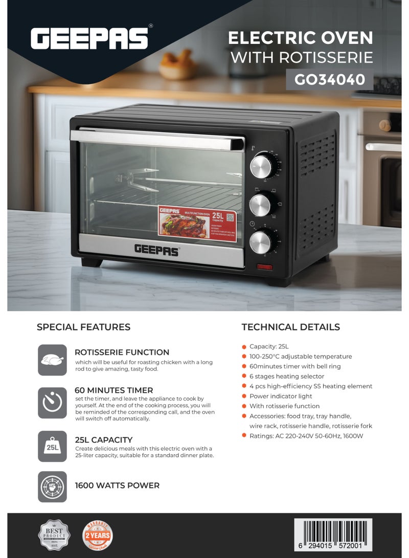 Electric Oven With Rotisserie, 60 Minutes Timer With Bell Ring, 100-250°C Adjustable Temperature, 6 Stages Heating Selector, Power Indicator Light, Accessories:-Food Tray, Tray Handle, Wire Rack, Rotisserie Handle, Rotisserie Fork 25 L 1600 W GO34040 Black