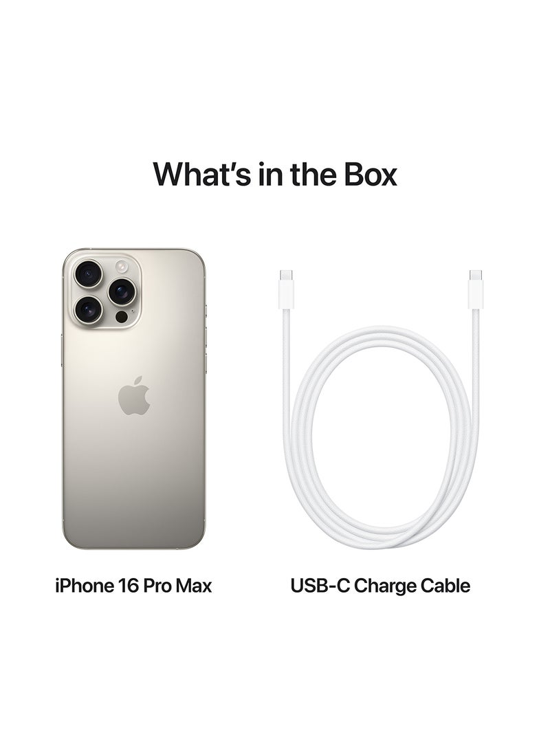 Apple - iPhone 16 Pro Max Physical Dual Sim 256GB Natural Titanium 5G Without FaceTime - Image 1