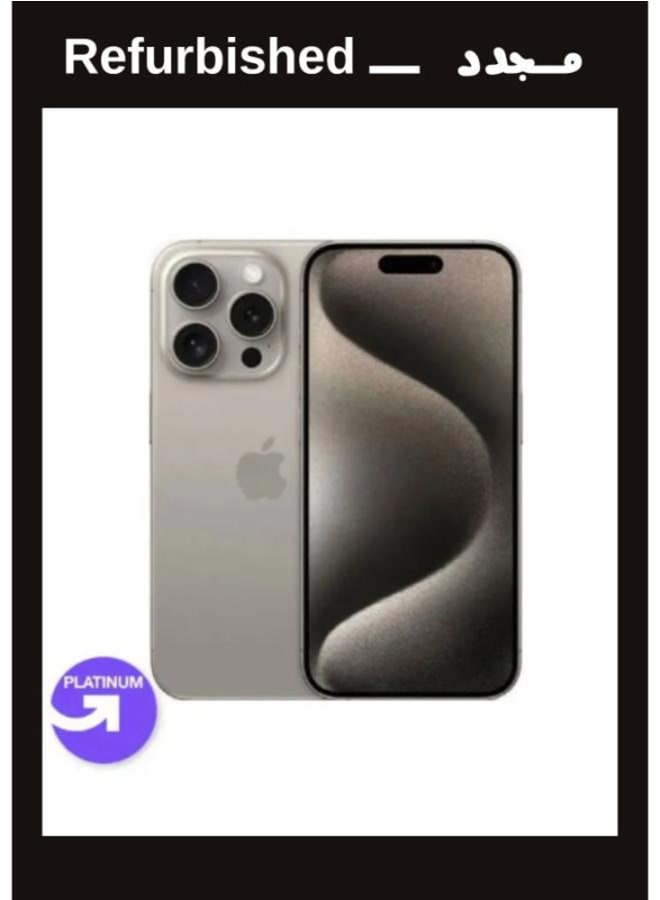 ابل  UPGRADE | Refurbished |APPLE iPhone 15 Pro Max 256GB 6Ram Single Sim Natural Titanium | Platinum Grade - Image 1